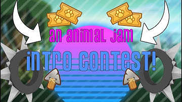 INTRO CONTEST (CLOSED) - ANIMAL JAM