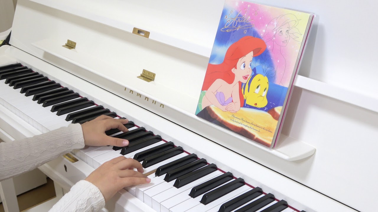 パート オブ ユア ワールド ピアノ ディズニー リトルマーメイドより 10歳 The Little Mermaid Part Of Your World Piano Youtube