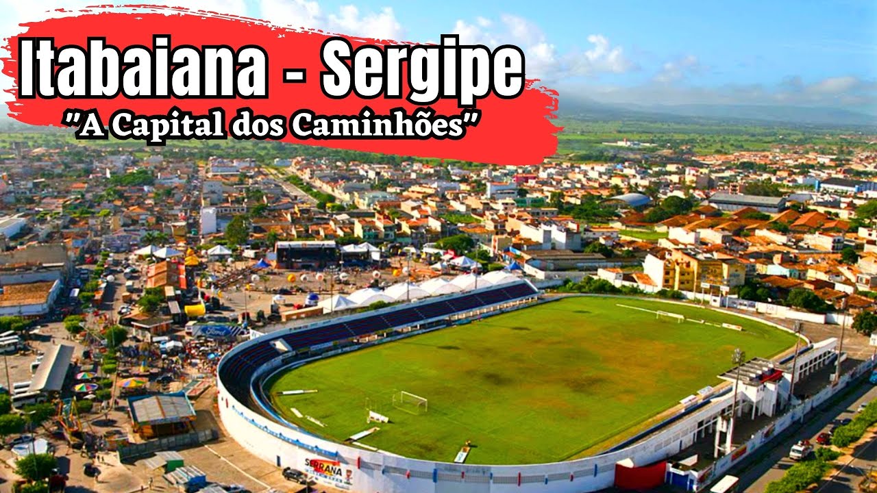 BEM-VINDOS A ITABAIANA "A CAPITAL DOS CAMINHÕES" NO ESTADO DE SERGIPE NA REGIÃO NORDESTE DO BRASIL!