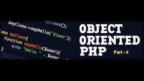 OOPS concepts in PHP (Encapsulation) | Part -4