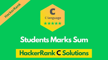 HackerRank Students Marks Sum problem solution in C | C Problems Solutions | Programmingoneonone