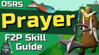 199 F2P Prayer Guide  OSRS F2P Skill Guide