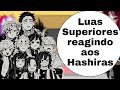 Luas Superiores reagindo ao rap dos Hashiras 🌻 HeloUzumaki 🌻 (KG raps).