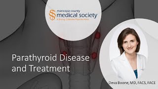 Parathyroid Disease and Treatment