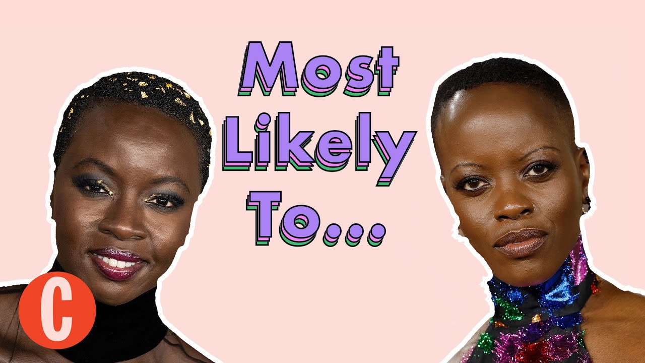 Black Panther: Wakanda Forever's Danai Gurira & Florence Kasumba play Most Likely To