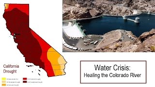 California water crisis: healing the colorado river