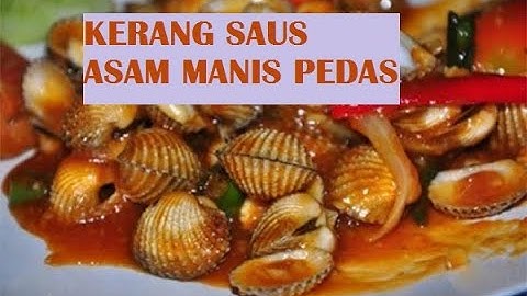 Thumbnail of Resep Cara Memasak Kerang Saus Asam Manis Pedas