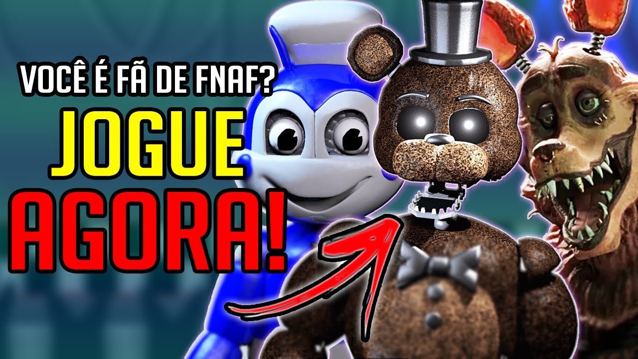 5 Fangames INCRÍVEIS de FNAF Que Você PRECISA JOGAR! - Five Nights At  Freddy's PT-BR 