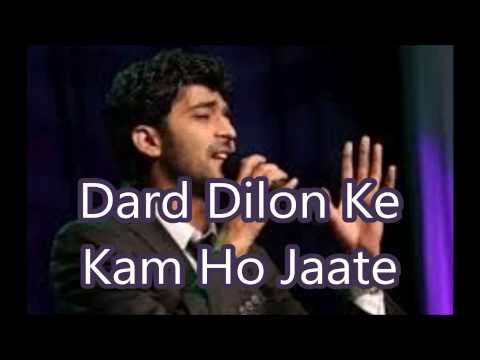 Dard Dilo Ke Kam Jate Full Song Complete Lyrics Mohd Irfan