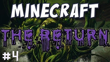 Minecraft - The Return Custom Map Part 4