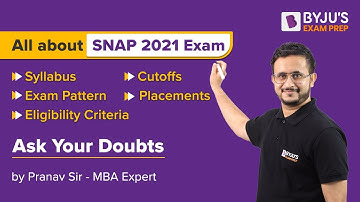 All About SNAP 2022 | Syllabus | Eligibility Criteria | Placement | Complete Detail | BYJU