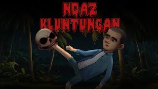 Ndaz Kluntungan | Animasi Horor | Cerita Misteri