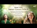 Meet your inner green witch  robin rose bennett