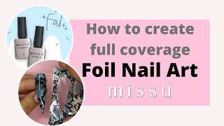 How to create foil nail art with Missu Foil Transfer Gel