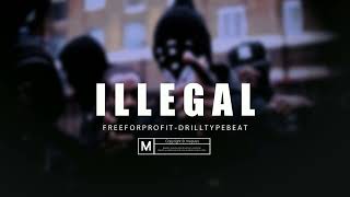 Free Drill Beat X Free For Profit Drill Type Beat '' ILLEGAL'' (Prod.Mapuss) Resimi