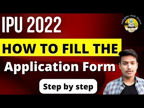 How to fill IP University application form 2022 | Step by Step full process GGSIPU Admission 2022
