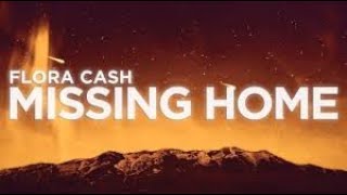 Flora cash - missing home〜lyrics」| new ...