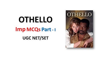 Othello MCQs | William Shakespeare | MCQ on Shakespeare for UGC NET | Part 1 | EngLiterature