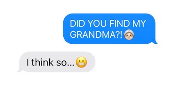Finding My Grandma by Texting Random Numbers