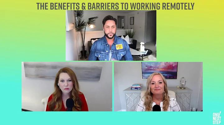 The Benefits & Barriers to Working Remotely
