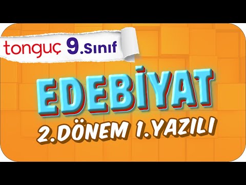 9.Sınıf Edebiyat 2.Dönem 1.Yazılıya Hazırlık 📑 #2024