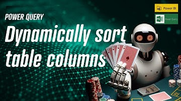 Power Query - Dynamically Sort Table Columns by user input