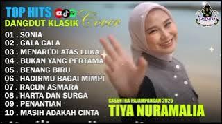 TIYA NURAMALIA - SONIA - GALA GALA || DANGDUT LAWAS FULL ALBUM - GASENTRA 2025