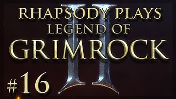 Legend of Grimrock 2: Indiana Tomes - Episode 16