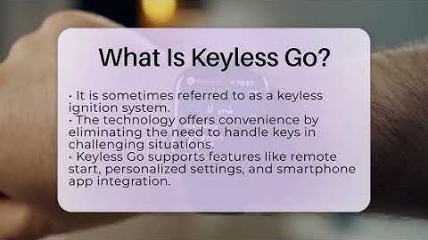 What Is Keyless Go? - Talking Tech Trends
