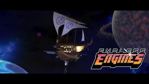 Endless Engine Pwnisher Challenge - Space boat - WIP 1 & 2