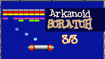 VideoJuego de Arkanoid programado con Scratch (3/3)