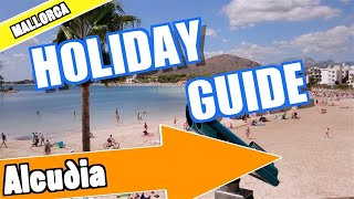 Alcudia Majorca holiday guide and tips
