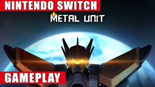 Metal Unit Nintendo Switch Gameplay
