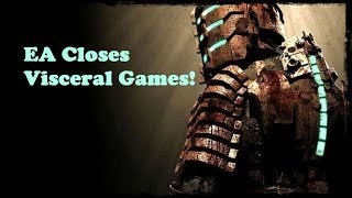 EA Closes Visceral Games!