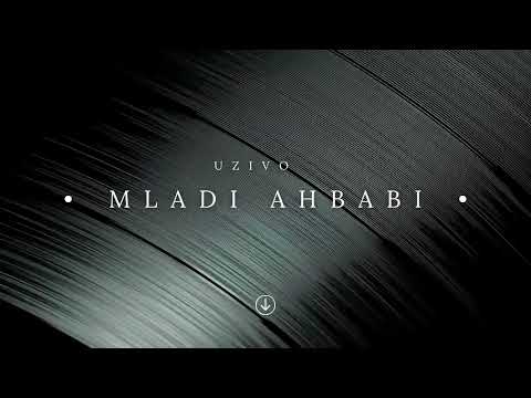 MLADI AHBABI - Uvenula pod jelikom trava UŽIVO sa sijela Kamenica