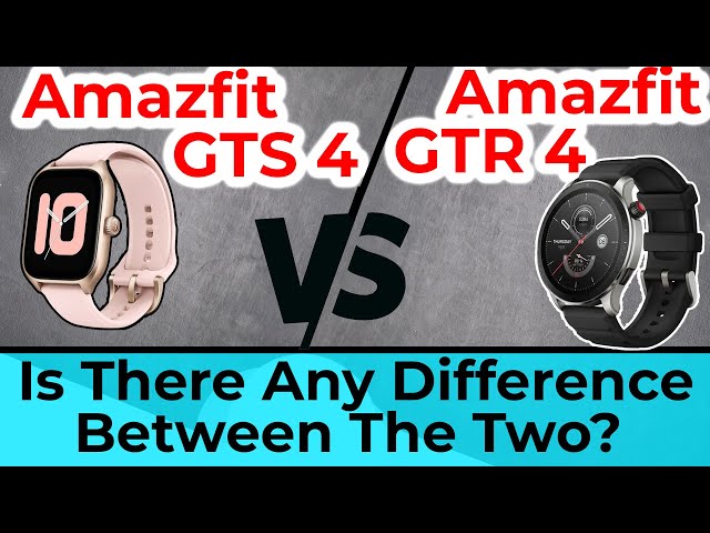 Prise en main des Amazfit GTR 4 et GTS 4 : un design familier et