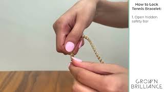How to open Tennis Bracelet from Grown Brilliance