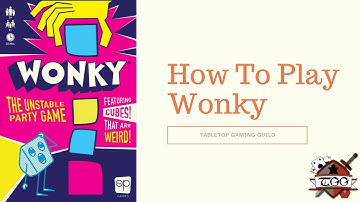 How to Play Wonky