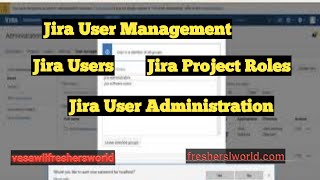 Jira Tutorial 2018 -   Jira User Management Jira User Administration |Kusuma Vasavi Telugu Vlogs