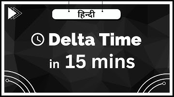 What is Delta Time ? | Game Development | @gameplayartist  #games #gamedev