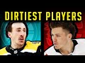 NHL/Top 10 DIRTIEST Players (2020)