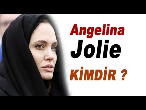 Angelina Jolie Kimdir ?