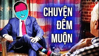 CHUYỆN ĐÊM MUỘN #7: VỢ THẬT CỦA ANH LÀ AI, ANH DŨNG ????