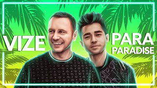 VIZE, R4GE feat. Emie - Para Paradise [Lyric Video]