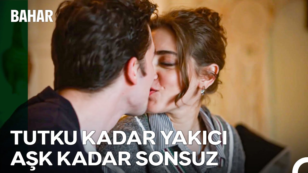 Masa Altında 12 Üzüm Yerken Hayal Ettiğimiz Aşk Budur - Bahar