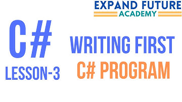 Programming Using C# - Lesson 3 - First C# Program using Visual Studio