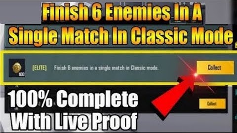 Finish 6 Enemies In A Single Match In Classic Mode