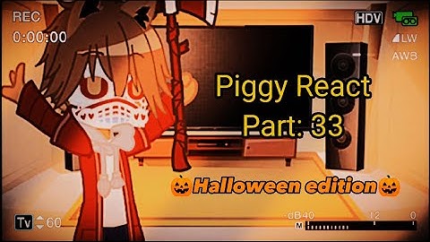 Roblox Piggy React to Memes👀🎃Halloween edition🎃[ Part 34 ]