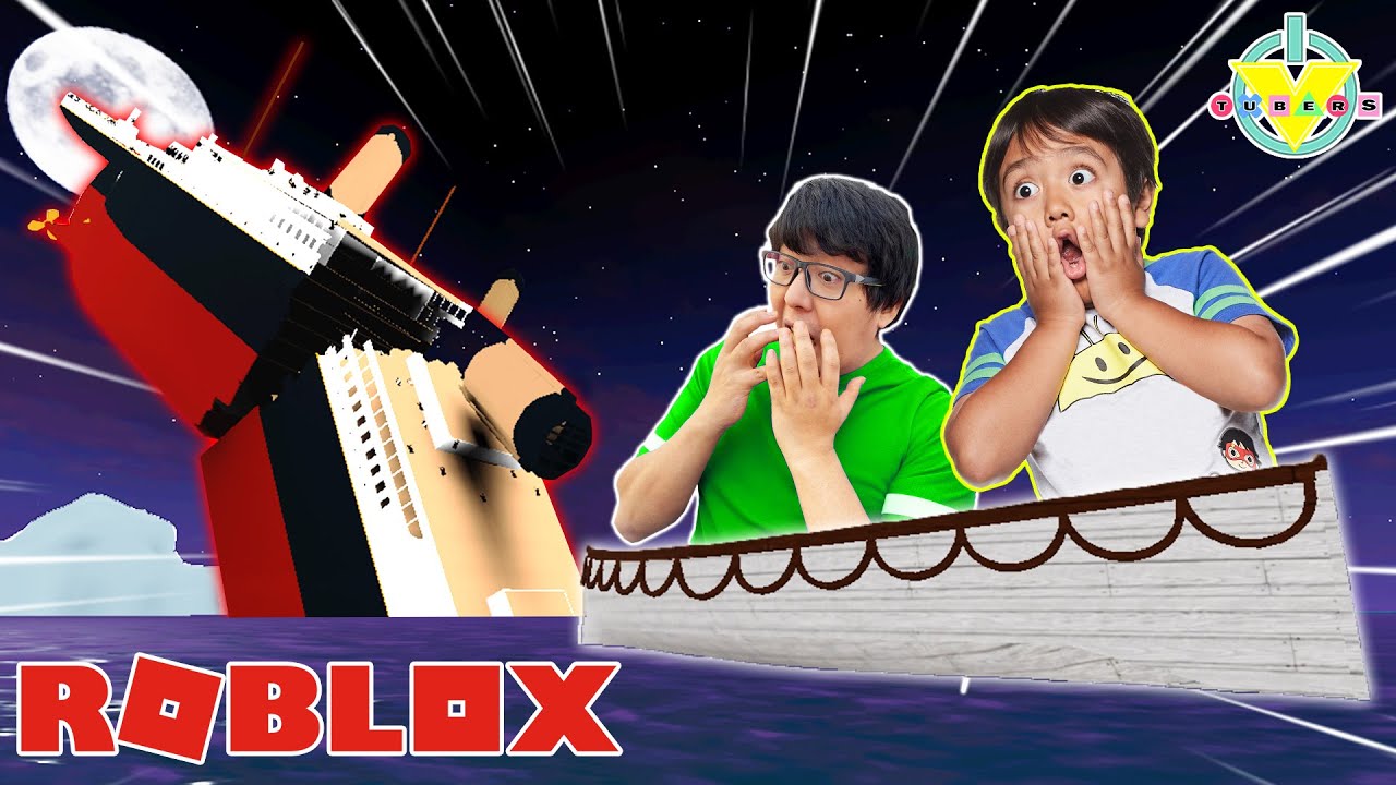 Ryan Let S Play Survive The Titanic In Roblox With Ryan S Daddy Youtube - roblox britannic vvgg