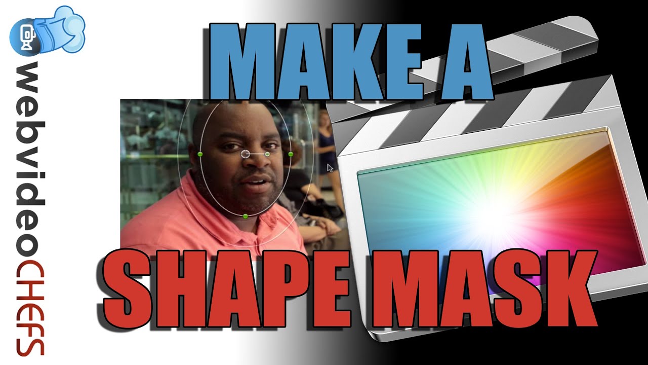 How to use a shape mask Final Cut Pro X YouTube